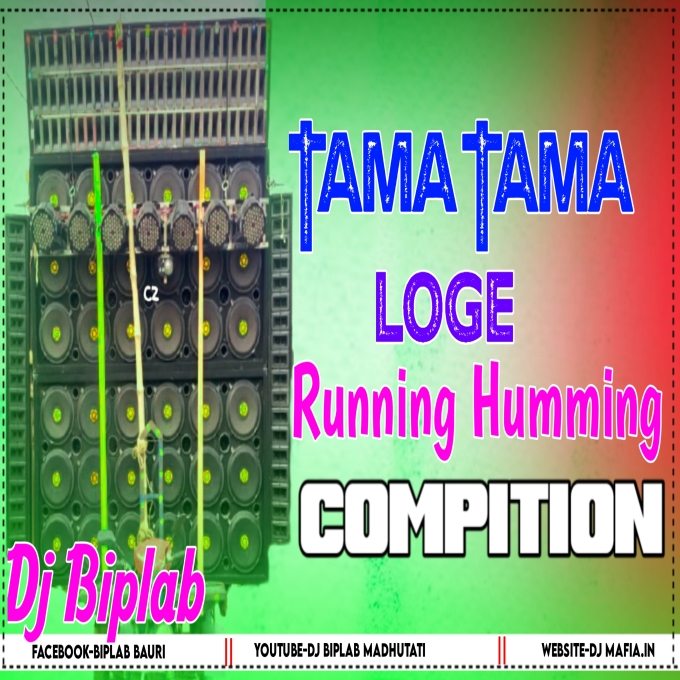 Tamma Tamma Loge ( Running Humming Competition ) Dj Biplab Madhutati
