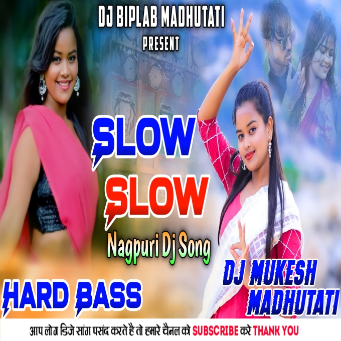 Gadi Chalao Baby Thoda Slow Slow [ Hard  Bass ] Dj Mukesh Madhutati