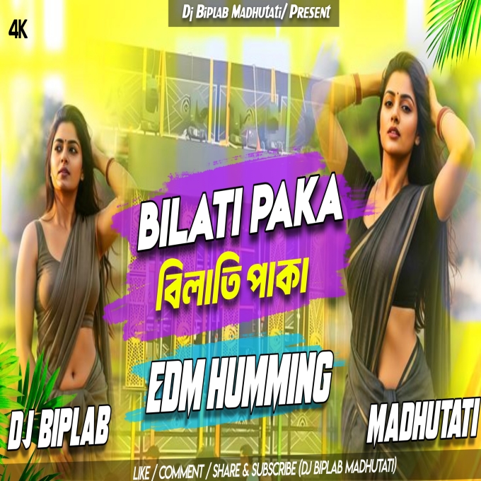 Bilati Paka Purulia Song EDM Humming Mix Dj Biplab Madhutati